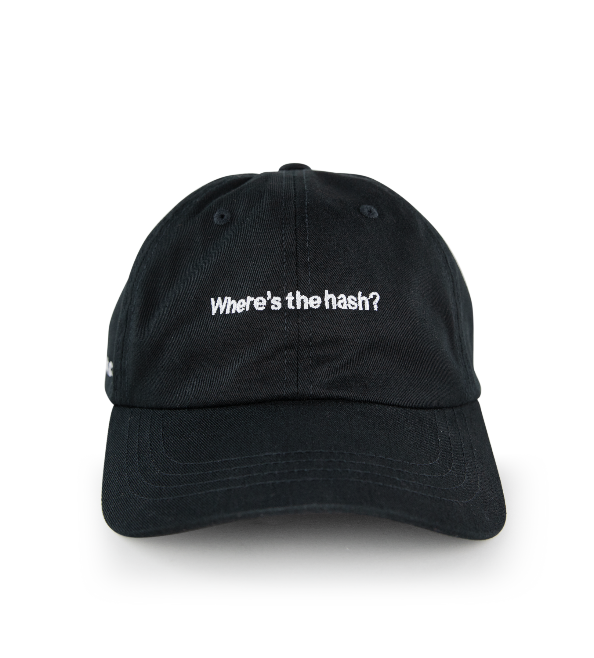 Front shot of hash hat reading "Where's the hash?"